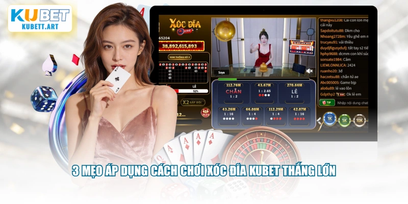 3 mẹo áp dụng cách chơi xóc đĩa KUBET thắng lớn