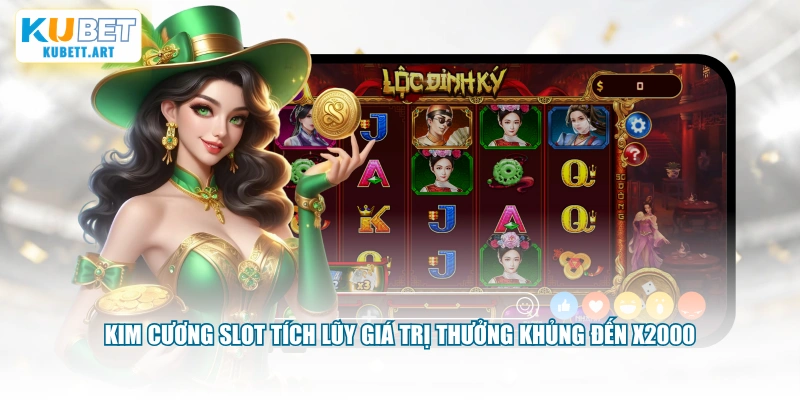 Kim Cương slot tích lũy giá trị thưởng khủng đến x2000